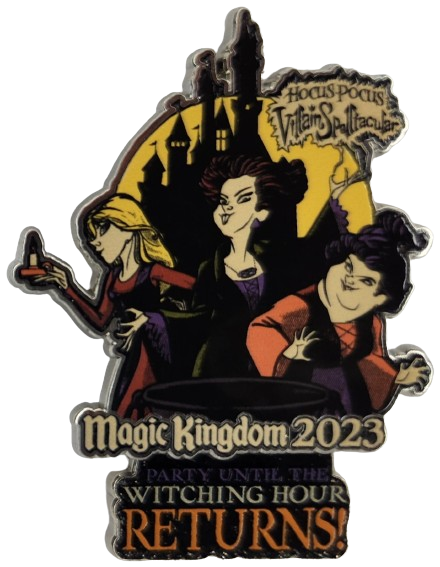 Hocus Pocus Villain Spectacular - 2023 - Witching Hour Returns! | PIN 66126