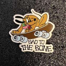 Bad to the Bone - Pluto Skateboarding