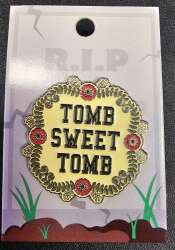 Tomb Sweet Tomb