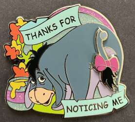 Thanks for Noticing Me Eeyore