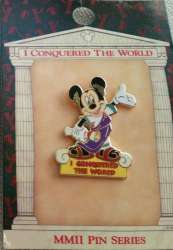 I Conquered The World Pin Pursuit - Mickey Mouse - WDW