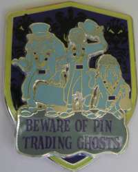 Pin Trading Nights Collection 2007 - Beware of Pin Trading Ghosts - DLR