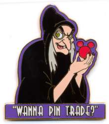 "Wanna Pin Trade?" - Old Hag