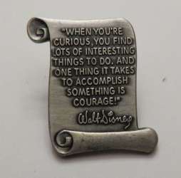 Walt Disney Scroll Quote - When You&#039;re Curious - WDW