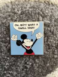 Oh, Boy! What A Swell Idea!