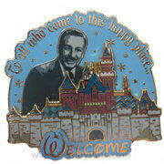 To All Who Come To This Happy Place... Welcome - Walt and Sleeping Beauty Castle