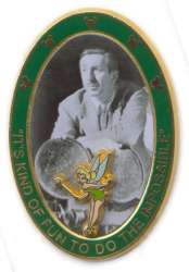 Walt Disney and Tinker Bell - It's fun to do the Impossible - Tour Pin
