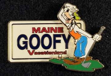 Maine - Goofy - Vacationland