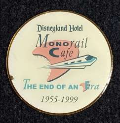 'Disneyland Hotel Monorail Cafe - The End of an Era 1955 - 1999 - DLR'