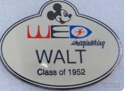 Walt Name Tag - WED Imagineering - Class of 1952 - Cast Exclusive - WDI